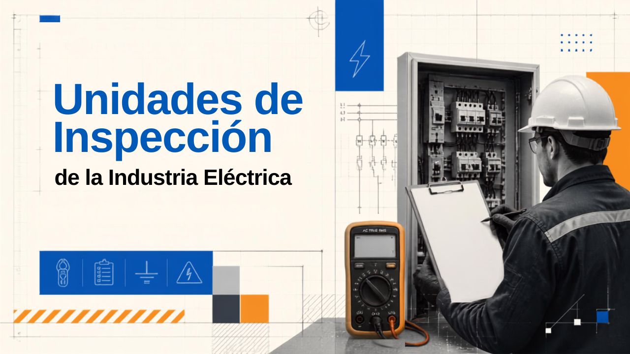 Taller de Unidades de Inspección de la Industria Eléctrica